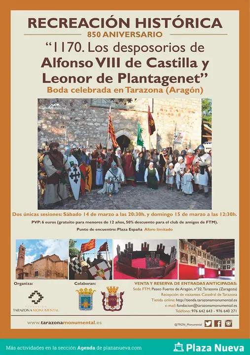 Recreaci&oacute;n hist&oacute;rica en Tarazona del 850 aniversario &rsquo;1170. Los desposorios de Alfonso VIII de Castilla y Leonor de Plantagenet&rsquo;