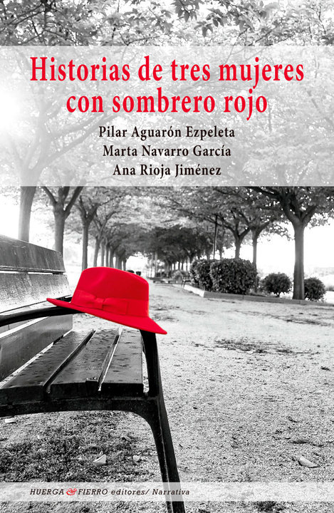 Historias de tres mujeres con sombrero rojo