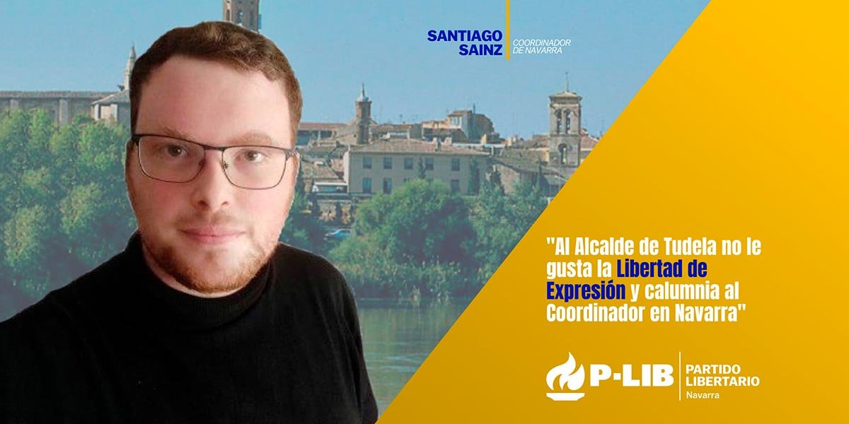 Santiago Sainz Caparroso fue recientemente nombrado Coordinador Autonómico en Navarra del Partido Libertario