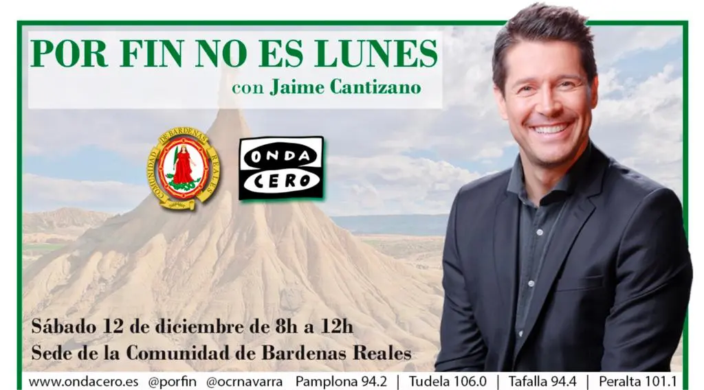 Por fin no es lunes viaja a Tudela para emitir en directo su programa desde la sede de Bardenas Reales