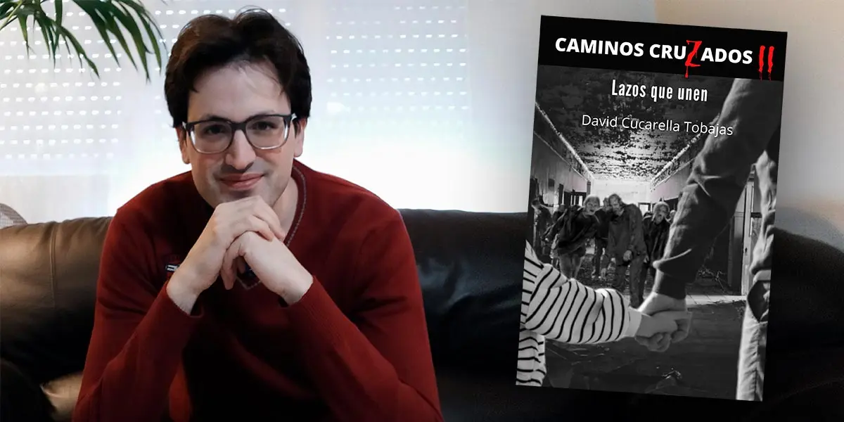 David Cucarella publica la segunda entrega de Caminos Cruzados &lsquo;Lazos que unen&rsquo;