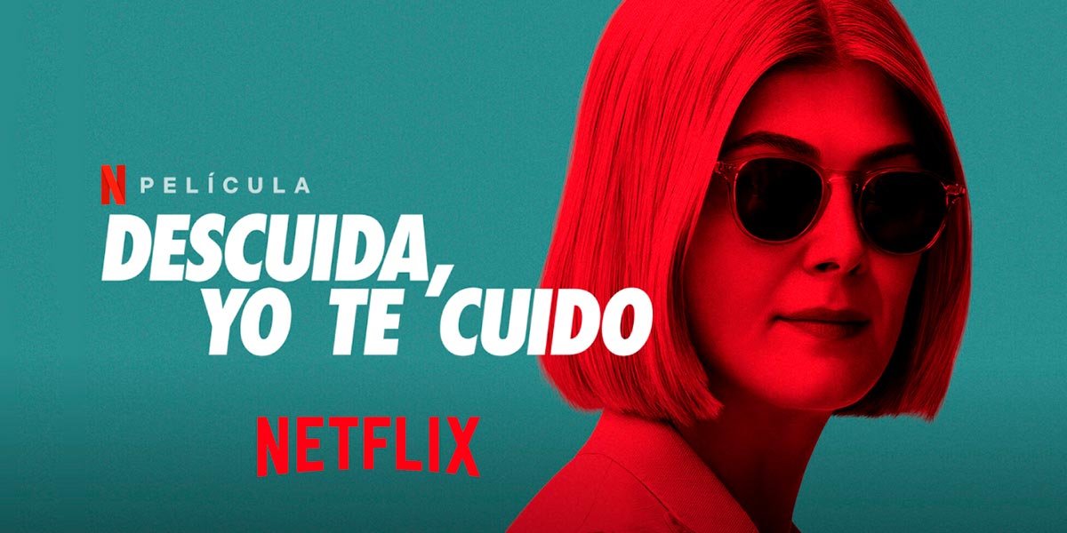 'Descuida, yo te cuido' es uno de los últimos estrenos de Netflix