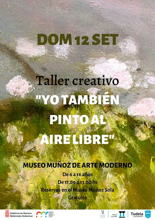 Taller creativo en Tudela&nbsp;&lsquo;Yo tambi&eacute;n pinto al aire libre&rsquo;
