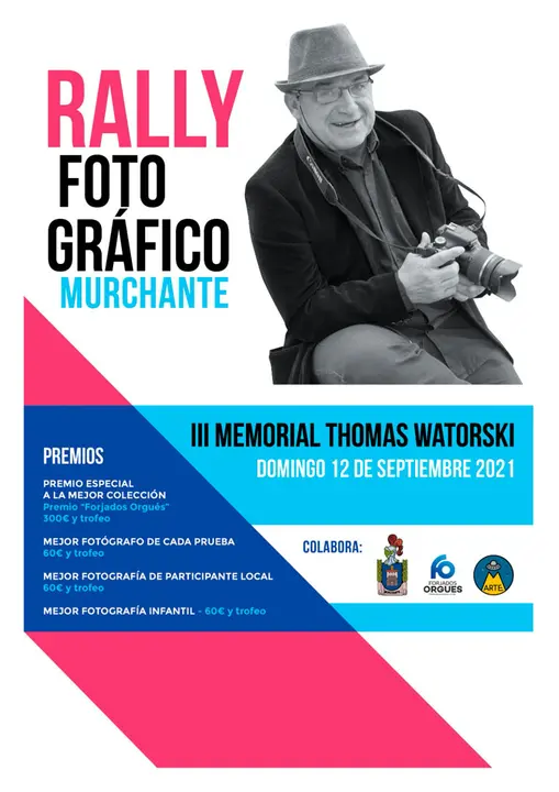 III Rally fotogr&aacute;fico en Murchante &lsquo;Memorial Thomas Watorski&rsquo;
