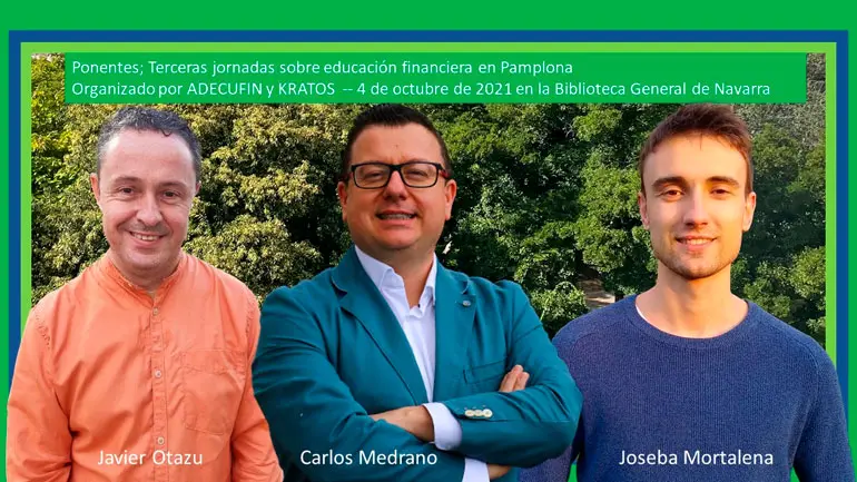 III Jornadas en Pamplona sobre educaci&oacute;n financiera &lsquo;Tus finanzas, tambi&eacute;n sostenibles&rsquo;