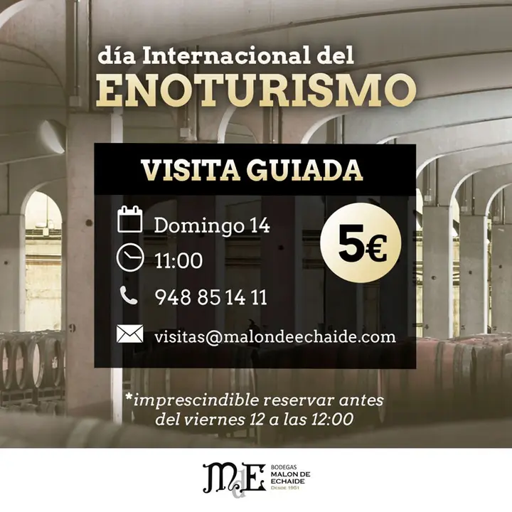 D&iacute;a Internacional del Enoturismo Visita guiada a las Bodegas Mal&oacute;n de Echaide de Cascante
