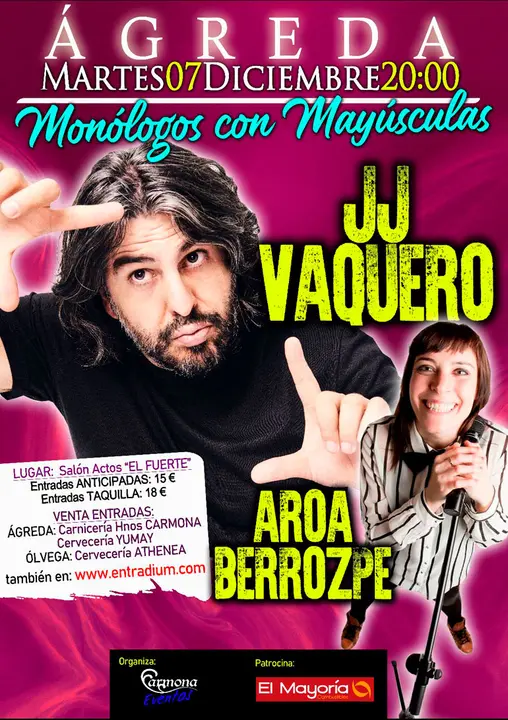 Mon&oacute;logos en &Aacute;greda con JJ Vaquero y Aroa Berrozpe