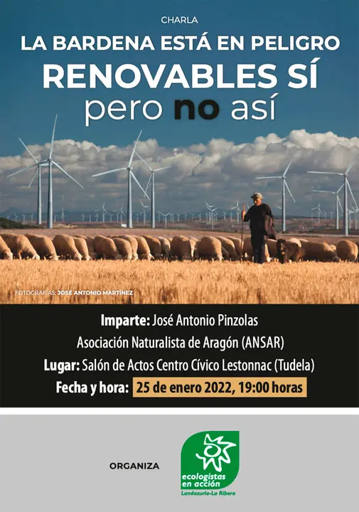 Charla en Tudela &lsquo;La Bardenas est&aacute; en peligro, renovables s&iacute; pero no as&iacute;&rsquo;
