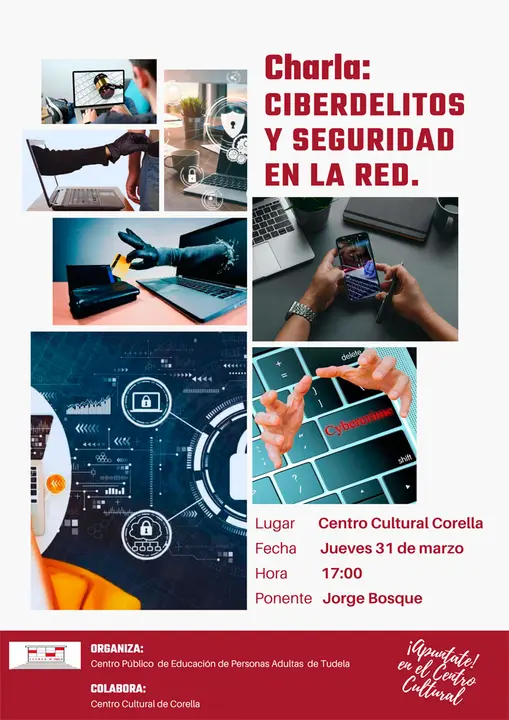 Charla en Corella &lsquo;Ciberdelitos y seguridad en la red&rsquo;