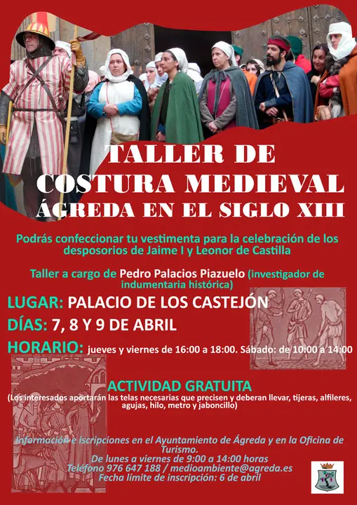 Taller de costura medieval &lsquo;&Aacute;greda en el siglo XIII&rsquo;