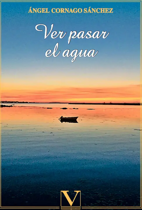 Car&aacute;tula poemario Ver pasar el agua de &Aacute;ngel Cornago S&aacute;nchez