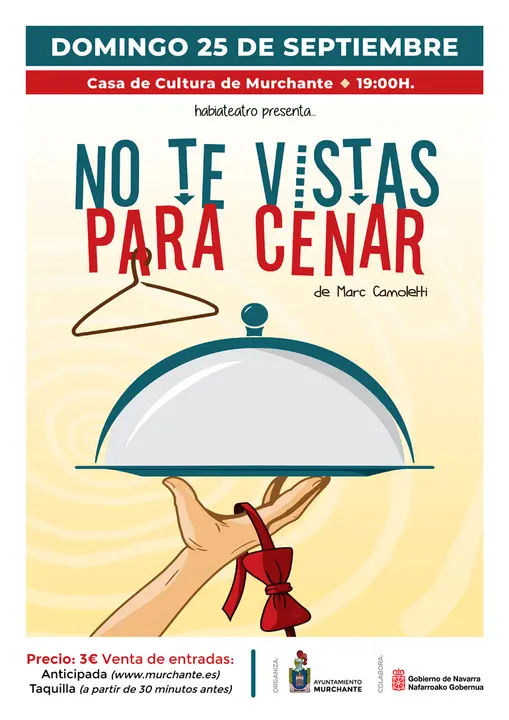 Teatro en Murchante &lsquo;No te vistas para cenar&rsquo; con Habiateatro