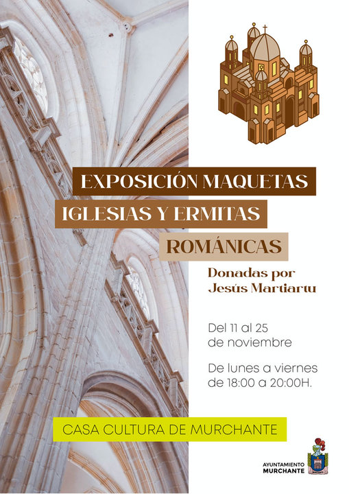 Exposición en Murchante ‘Maquetas de iglesias y ermitas románicas’ donadas por Jesús Martiartu