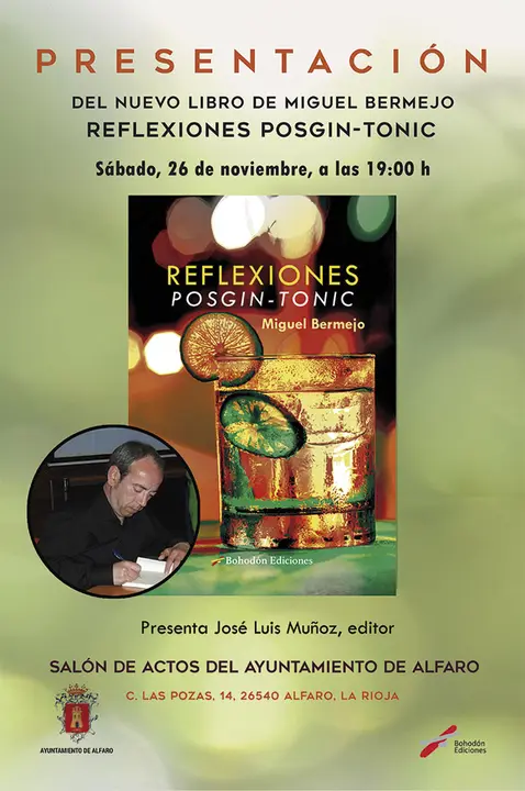 Presentaci&oacute;n en Alfaro del libro &lsquo;Reflexiones posgin-tonic&rsquo; de Miguel Bermejo