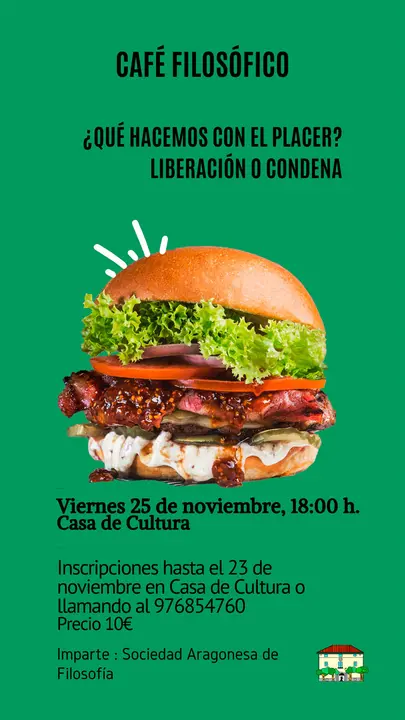 Caf&eacute; filos&oacute;fico en Tauste &lsquo;El placer &iquest;liberaci&oacute;n o condena &rsquo;