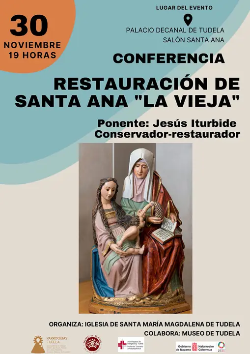 Conferencia en Tudela &lsquo;La restauraci&oacute;n de la escultura de Santa Ana la Vieja&rsquo;