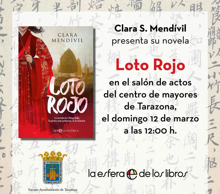 Presentaci&oacute;n en Tarazona de la novela &lsquo;Loto Rojo&rsquo; de Clara S. Mend&iacute;vil