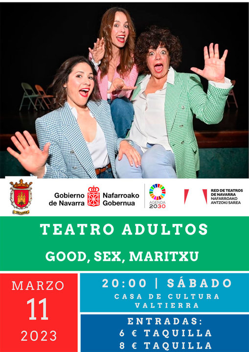 Teatro en Valtierra ‘Good, Sex, Maritxu’