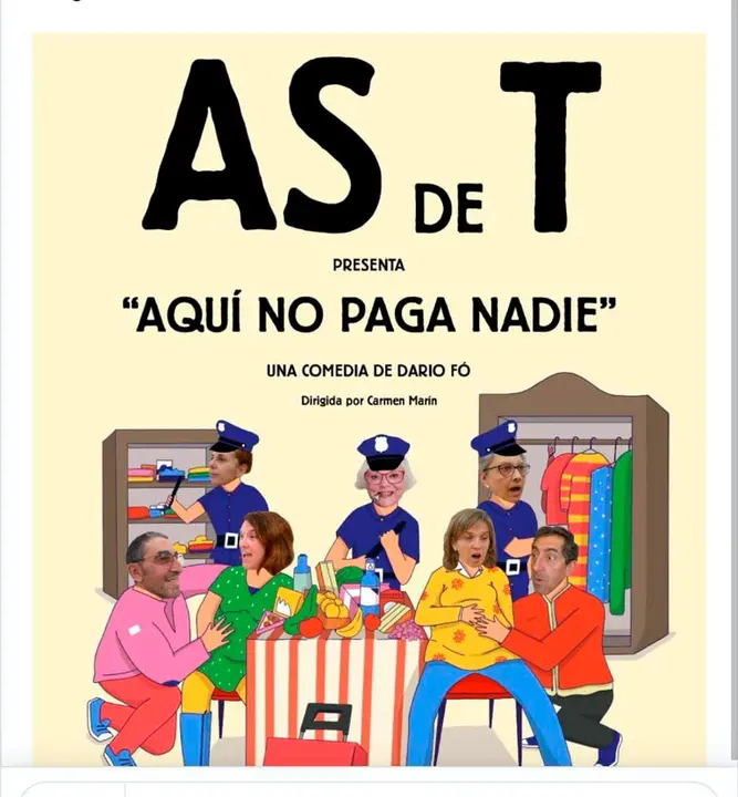 Teatro &lsquo;Aqu&iacute; no paga nadie&rsquo; con el grupo As de T