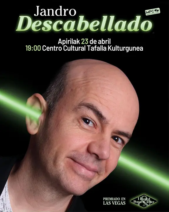Espect&aacute;culo en Tafalla &lsquo;Descabellado&rsquo; con Jandro