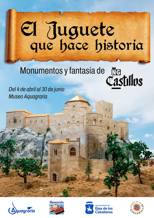 Exposici&oacute;n en Ejea de los Caballeros &lsquo;El juguete que hace historia. Maquetas y fantas&iacute;a de NG Castillos&rsquo;