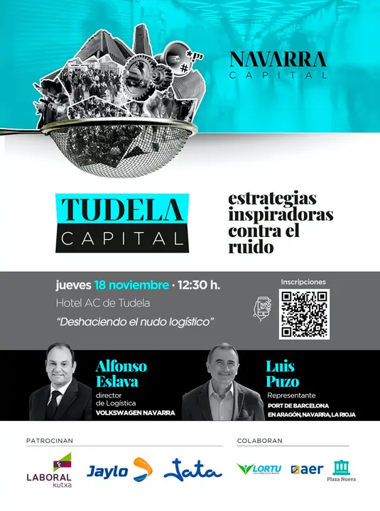 VI Foro Tudela Capital &lsquo;Deshaciendo el nudo log&iacute;stico&rsquo;