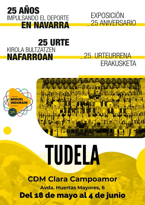 Exposici&oacute;n itinerante en Tudela &rsquo;25 a&ntilde;os impulsando el deporte en Navarra&rsquo;