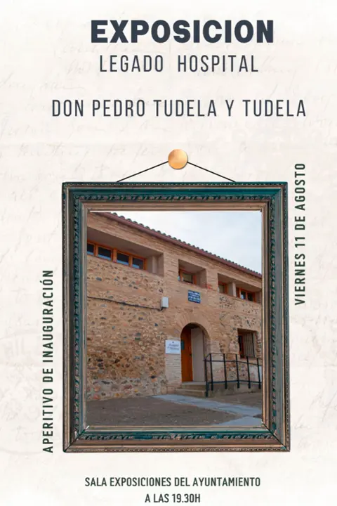 Exposici&oacute;n en Torrellas &lsquo;Legado Hospital. Don Pedro Tudela y Tudela&rsquo;