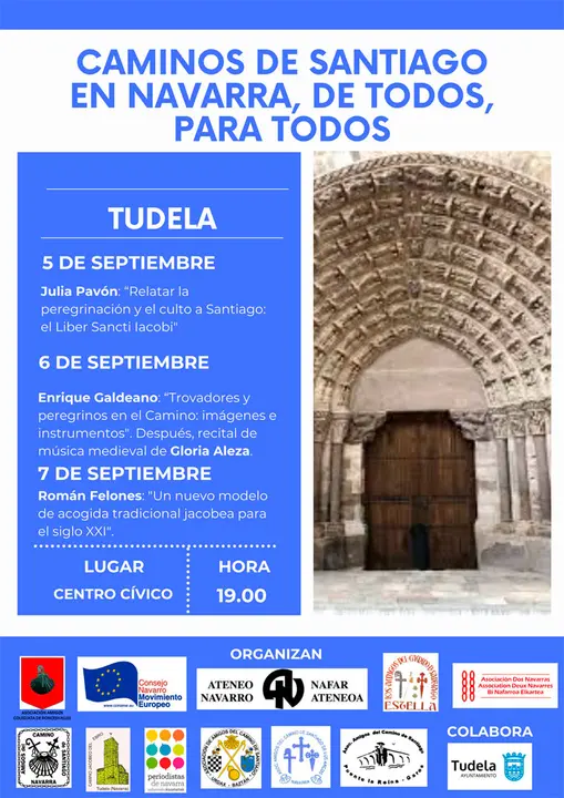 Ciclo &lsquo;Caminos de Santiago en Navarra, de todos, para todos&rsquo; en TUDELA