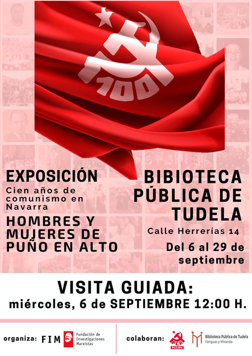 Exposición en Tudela ‘Hombres y mujeres de puño en alto. Cien años de comunismo en Navarra’