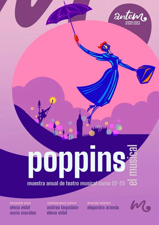 Musical &lsquo;Poppins El Musical&rsquo;