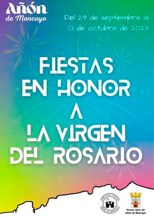 Programa de las Fiestas patronales en honor de la Virgen del Rosario 2023 en Añón de Moncayo