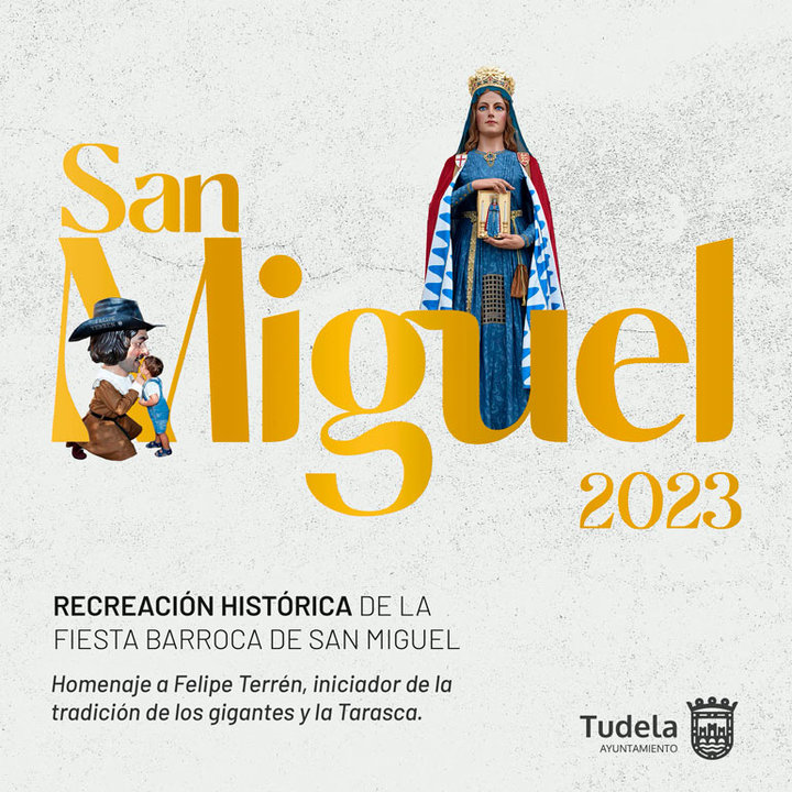 Recreación histórica de la Fiesta Barroca de San Miguel 2023 en Tudela