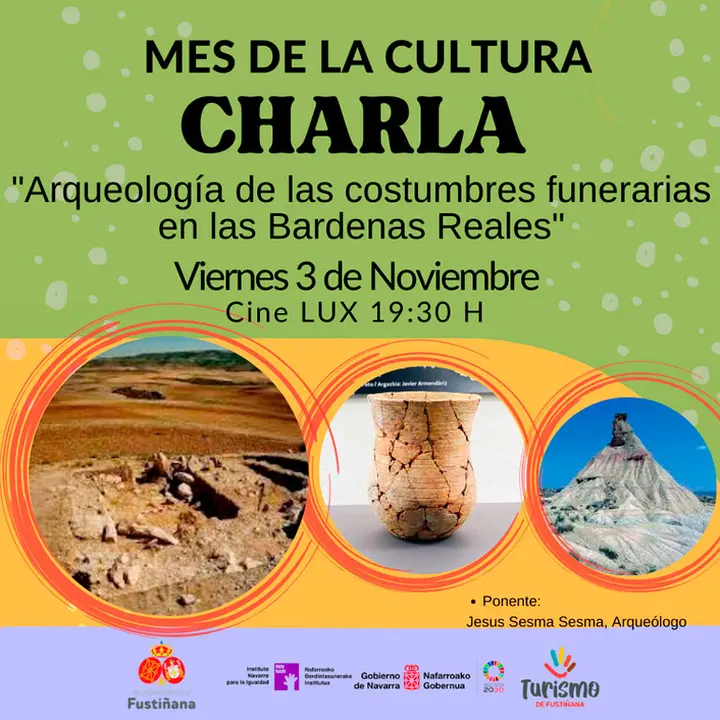 Charla en Fusti&ntilde;ana &lsquo;Arqueolog&iacute;a de las costumbres Funerarias en las Bardenas Reales&rsquo;