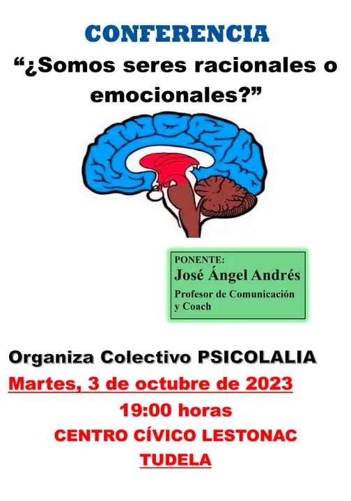 Conferencia en Tudela &lsquo;&iquest;Somos seres racionales o emocionales &rsquo;
