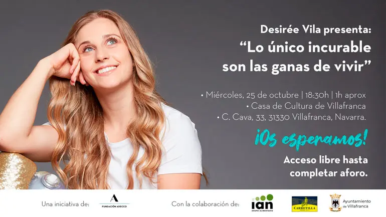 Conferencia en Villafranca &lsquo;Lo &uacute;nico incurable son las ganas de vivir&rsquo; a cargo de Desir&eacute;e Vila