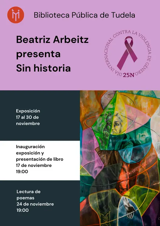 Exposici&oacute;n en Tudela y presentaci&oacute;n del libro &lsquo;Sin historia&rsquo; de la cirbonera Beatriz Arbeitz