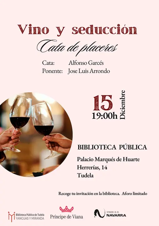 Cata de vinos en Tudela &lsquo;Vino y seducci&oacute;n cata de placeres&rsquo;