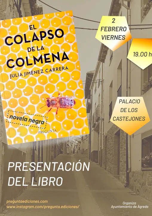 Presentaci&oacute;n en &Aacute;greda del libro &lsquo;El colapso de la colmena&rsquo; de Julia Jim&eacute;nez Carrera