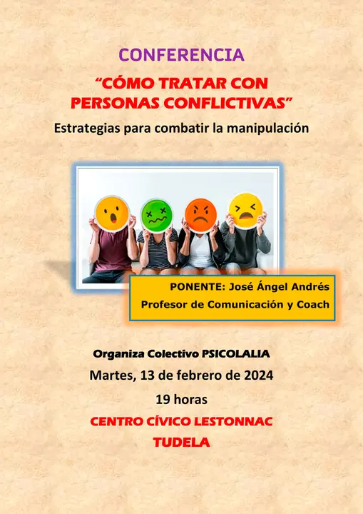 Conferencia en Tudela &lsquo;C&oacute;mo tratar con personas conflictivas&rsquo;