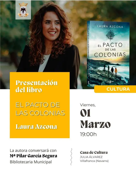 Presentaci&oacute;n en Villafranca del libro &lsquo;El pacto de las colonias&rsquo; de Laura Azcona
