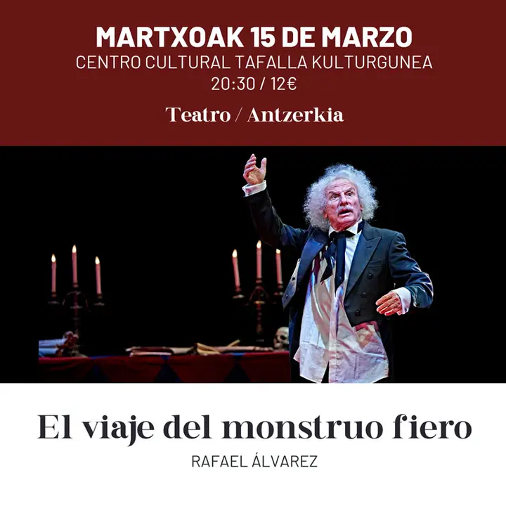 Teatro en Tafalla &lsquo;El viaje del monstruo fiero&rsquo;