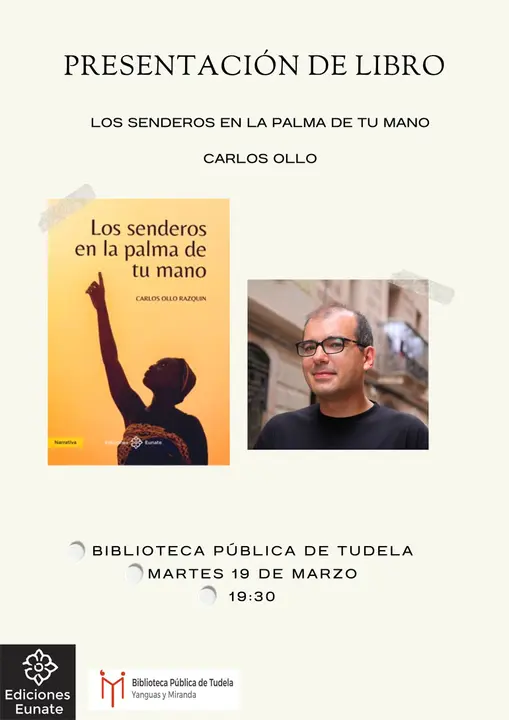 Presentaci&oacute;n en Tudela del libro &lsquo;Los senderos en la palma de tu mano&rsquo; de Carlos Ollo