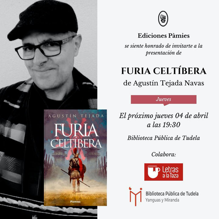 Presentación en Tudela del libro ‘Furia Celtíbera’ de Agustín Tejada Navas
