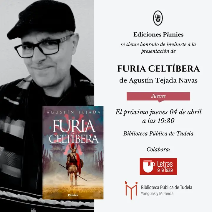 Presentaci&oacute;n en Tudela del libro &lsquo;Furia Celt&iacute;bera&rsquo; de Agust&iacute;n Tejada Navas