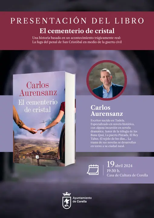 Presentaci&oacute;n en Corella del libro &lsquo;El cementerio de cristal&rsquo; de Carlos Aurensanz