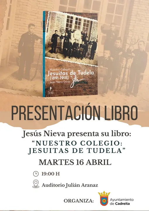 Presentaci&oacute;n en Cadreita del libro &lsquo;Nuestro colegio Jesuitas de Tudela&rsquo; de Jes&uacute;s Nieva