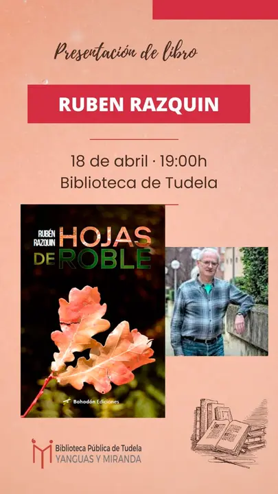 Presentaci&oacute;n en Tudela del libro &lsquo;Hojas de roble&rsquo; de Rub&eacute;n Razquin