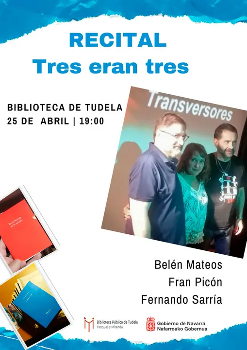 Recital en Tudela &lsquo;Tres eran tres&rsquo;