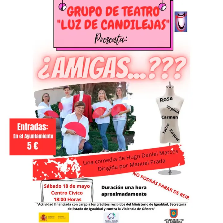 Teatro en Cadreita &lsquo;&iquest;Amigas&hellip; &rsquo;